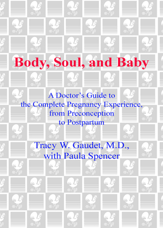 Body, Soul, and Baby