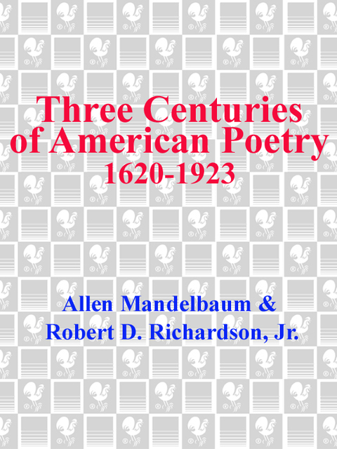 Cover image for book Three Centuries of American Poetry