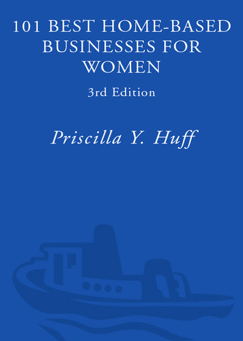Cover image for book 101 Best Home-Based Businesses for Women, 3rd Edition