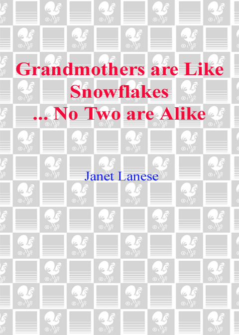 Cover image for book Grandmothers Are Like Snowflakes...No Two Are Alike