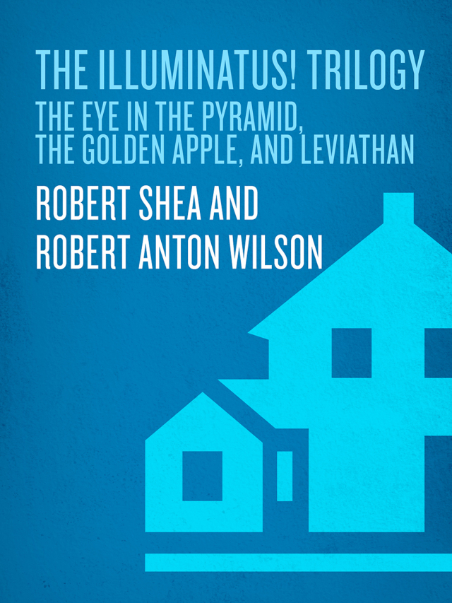 The Illuminatus! Trilogy