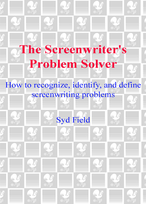Cover image for book The Screenwriter's Problem Solver