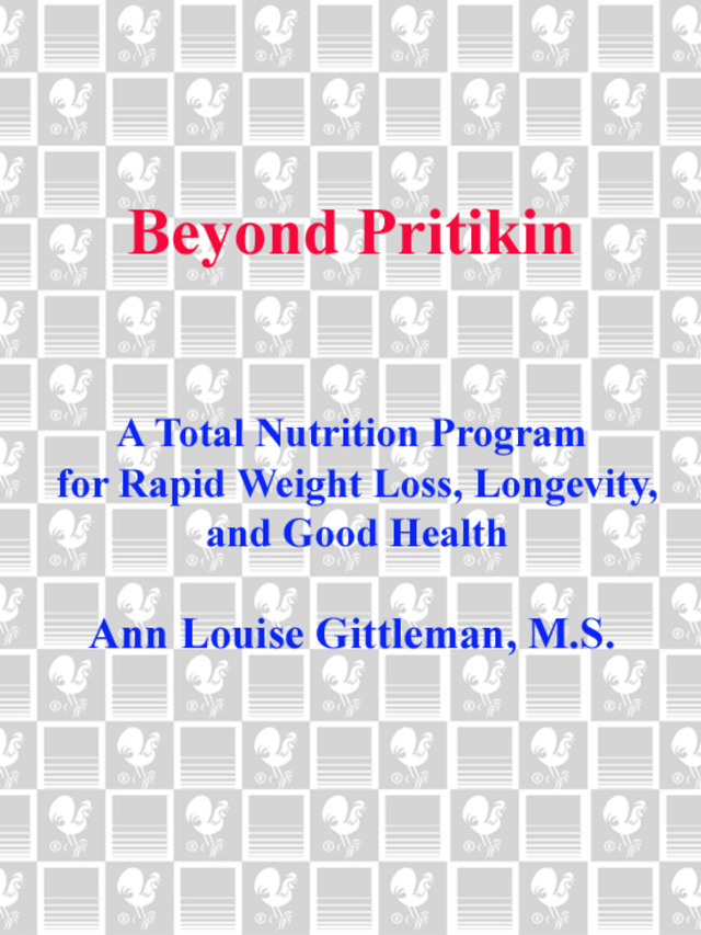 Beyond Pritikin