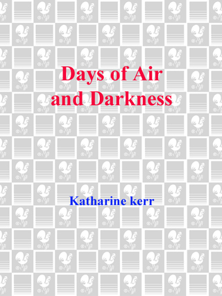 Days of Air and Darkness