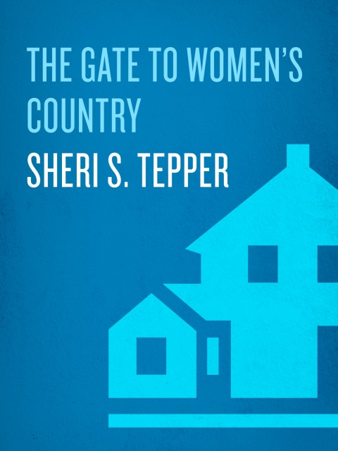 Cover image for book The Gate to Women's Country