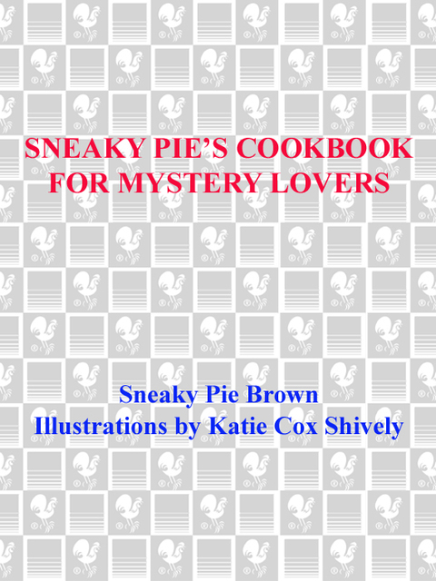 Cover image for book Sneaky Pie's Cookbook for Mystery Lovers