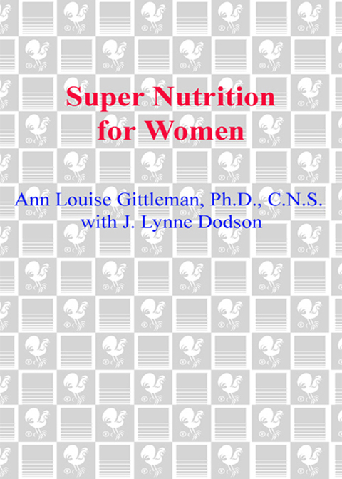 Cover image for book Super Nutrition for Women