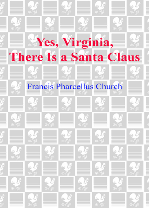 Cover image for book Yes Virginia, There Is a Santa
