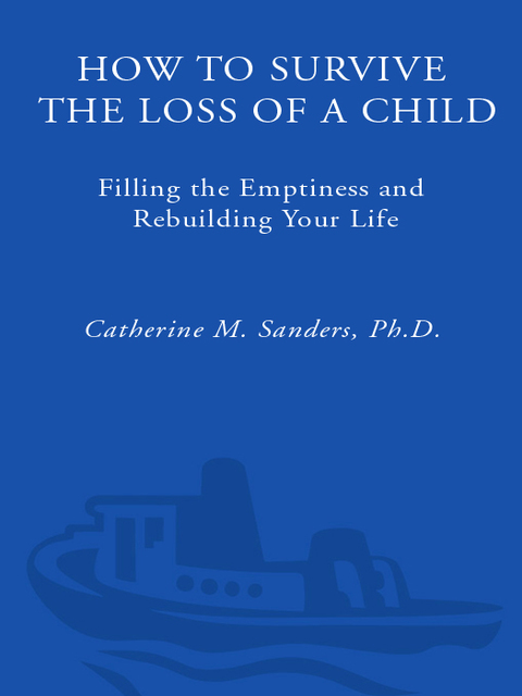 Cover image for book How to Survive the Loss of a Child
