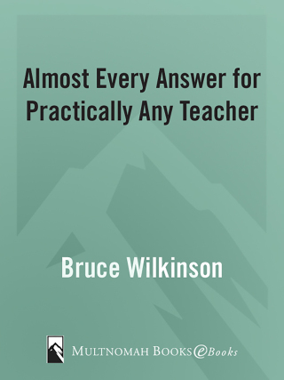 Almost Every Answer for Practically Any Teacher