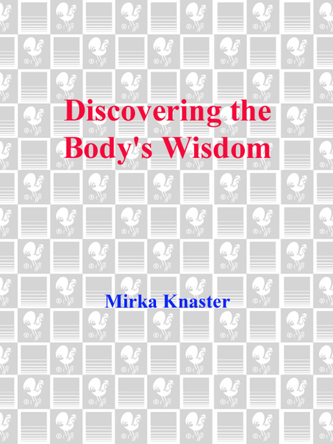 Cover image for book Discovering the Body's Wisdom