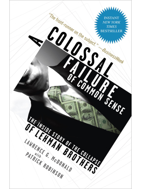 Cover image for book A Colossal Failure of Common Sense