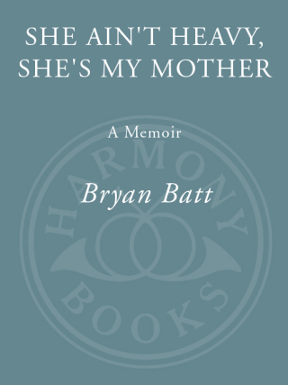She Ain't Heavy, She's My Mother
