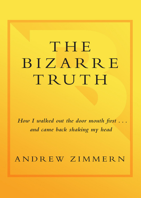 Cover image for book The Bizarre Truth