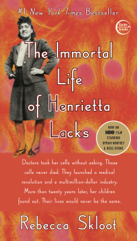 Cover image: The Immortal Life of Henrietta Lacks 9781400052189