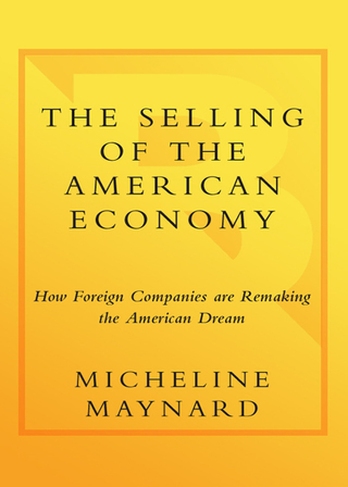 The Selling of the American Economy
