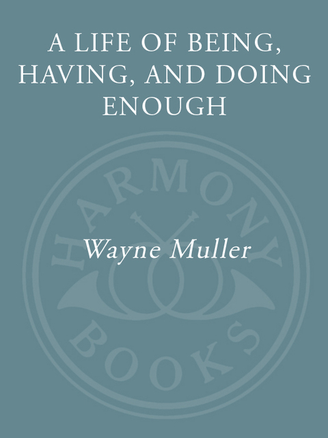 Cover image for book A Life of Being, Having, and Doing Enough