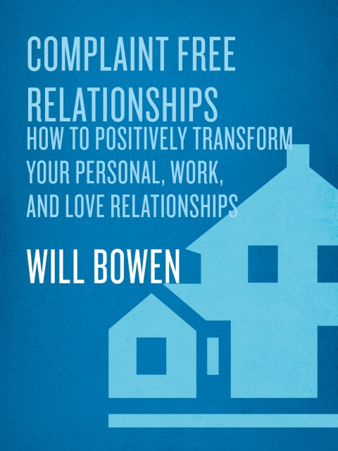 Cover image for book Complaint Free Relationships
