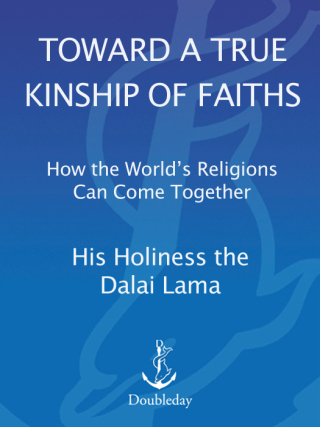 Toward a True Kinship of Faiths