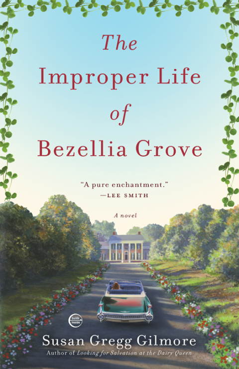 Cover image for book The Improper Life of Bezellia Grove