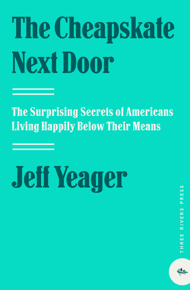 The Cheapskate Next Door