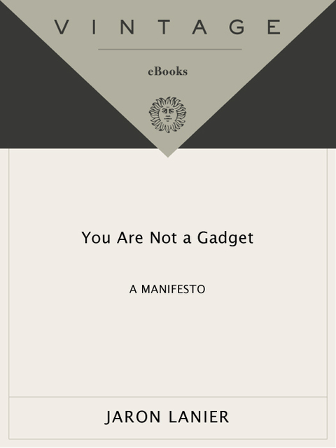 Cover image for book You Are Not a Gadget