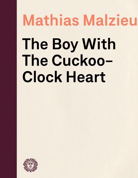 Cover image for book The Boy with the Cuckoo-Clock Heart