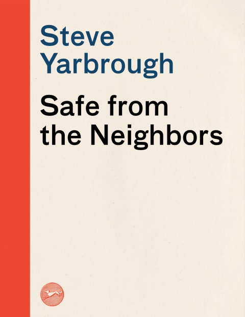 Cover image for book Safe from the Neighbors