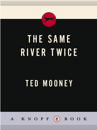 The Same River Twice