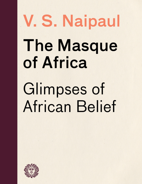 Cover image for book The Masque of Africa
