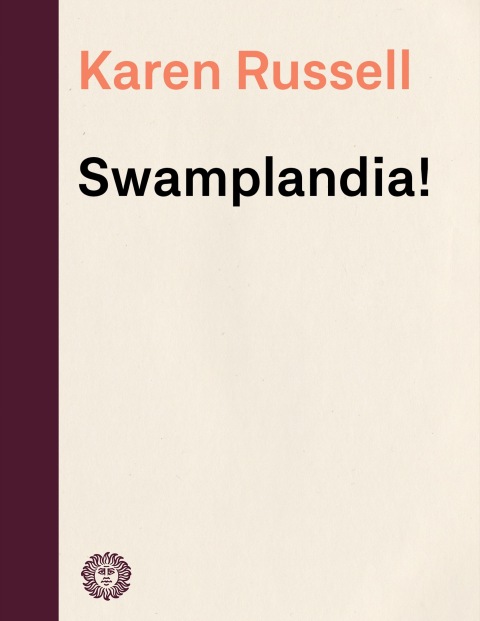 Cover image for book Swamplandia!