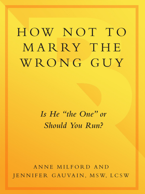 Cover image for book How Not to Marry the Wrong Guy