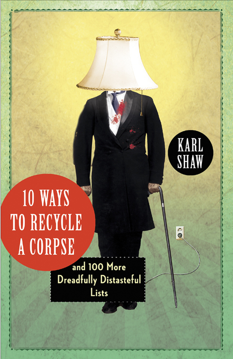Cover image for book 10 Ways to Recycle a Corpse