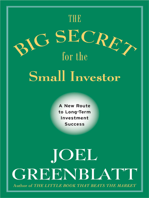 Cover image for book The Big Secret for the Small Investor