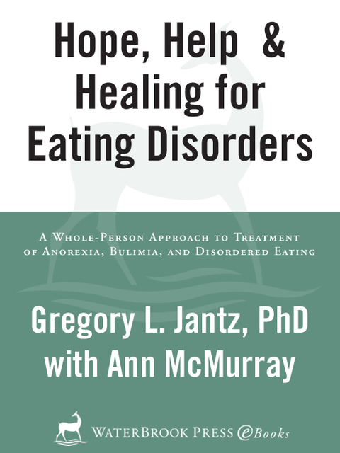 Cover image for book Hope, Help, and Healing for Eating Disorders