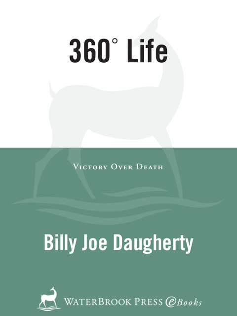 Cover image for book 360-Degree Life: Victory Over Death