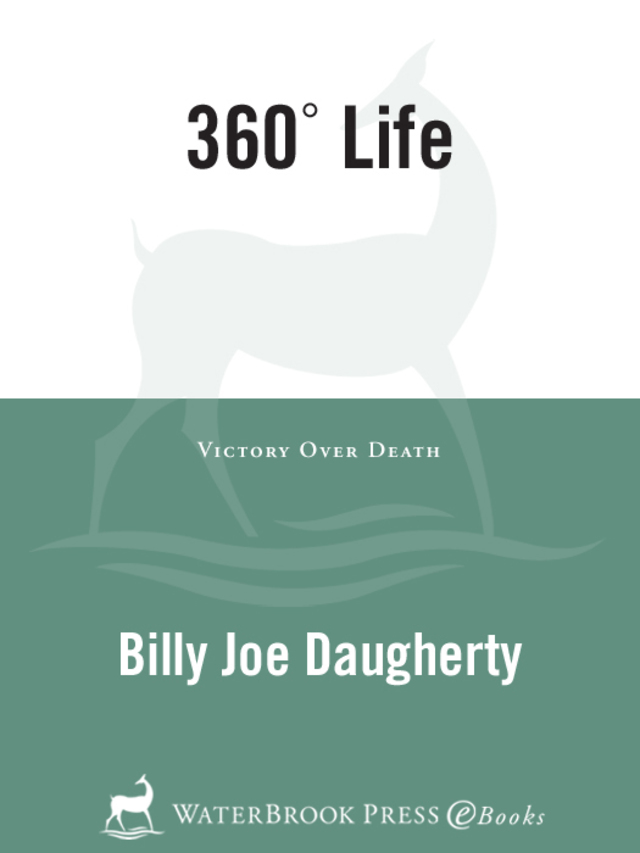 360-Degree Life: Victory Over Death