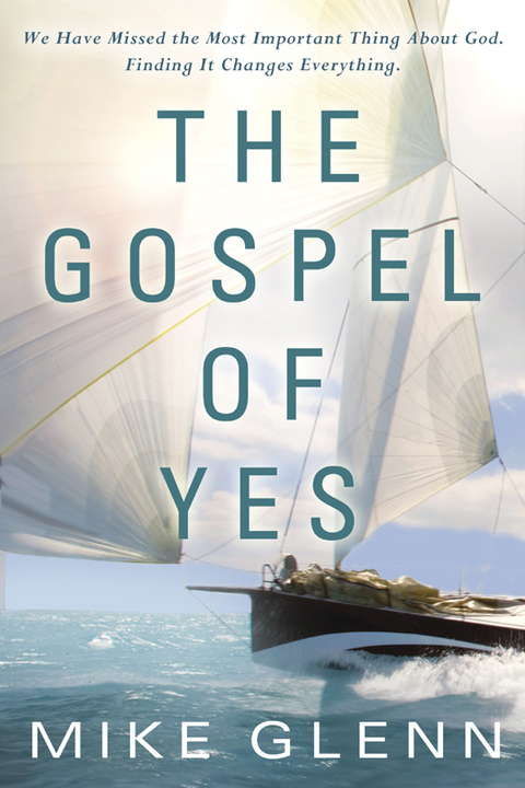 Cover image for book The Gospel of Yes
