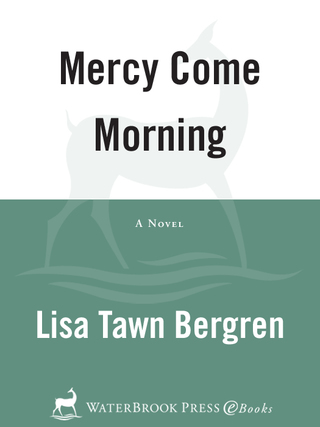 Mercy Come Morning