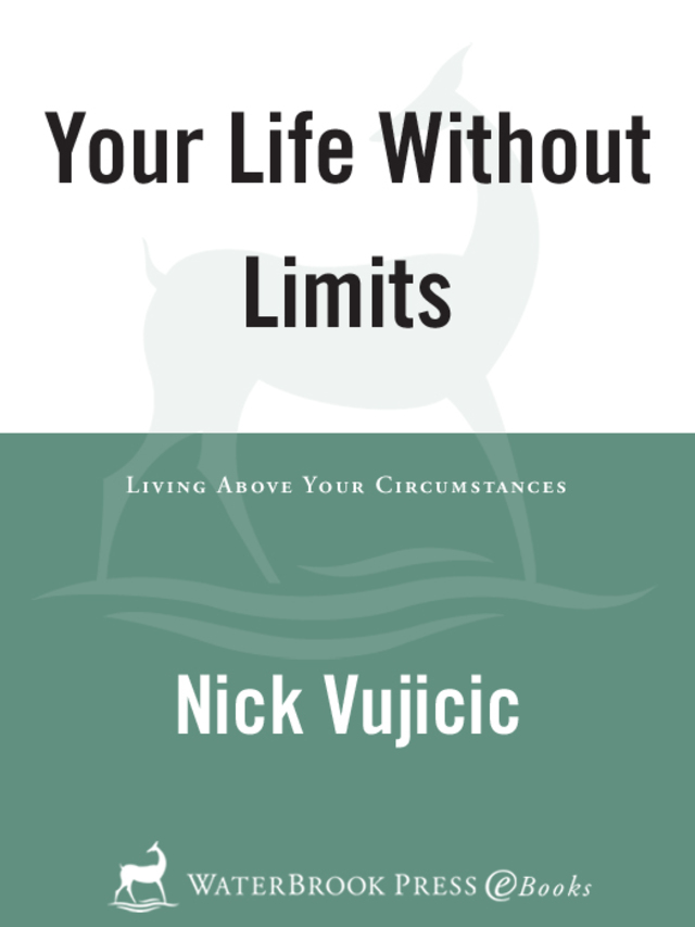 Your Life Without Limits