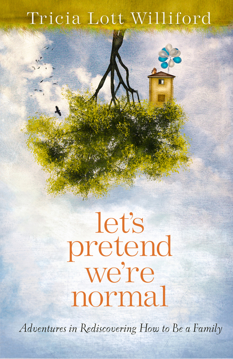 Cover image for book Let's Pretend We're Normal