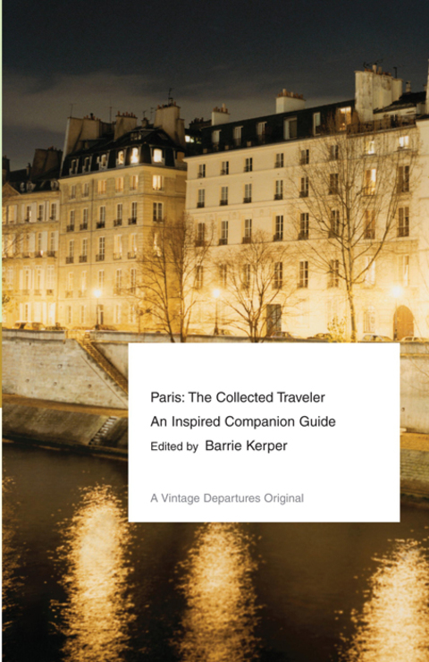 Cover image for book Paris: The Collected Traveler
