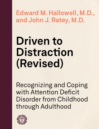 Driven to Distraction (Revised)