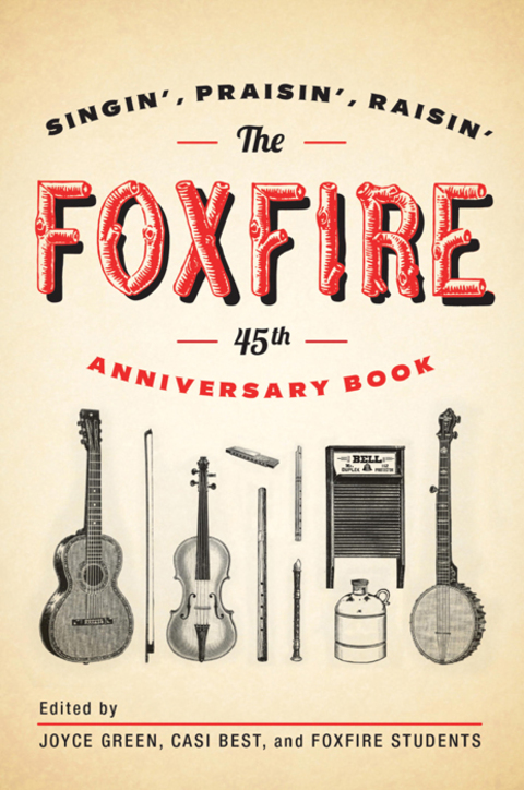 Cover image for book The Foxfire 45th Anniversary Book