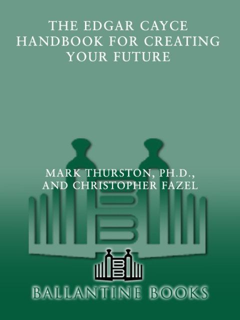 Cover image for book The Edgar Cayce Handbook for Creating Your Future