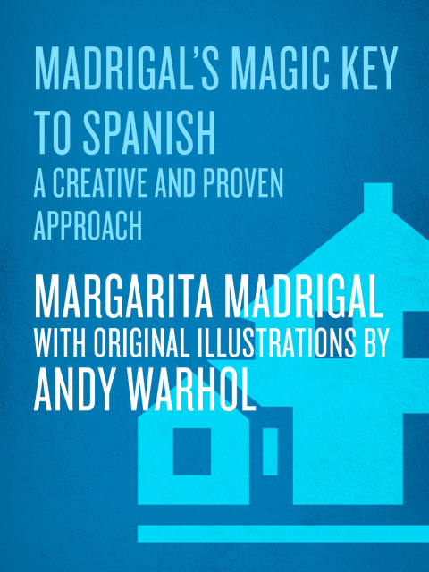 Cover image for book Madrigal's Magic Key to Spanish
