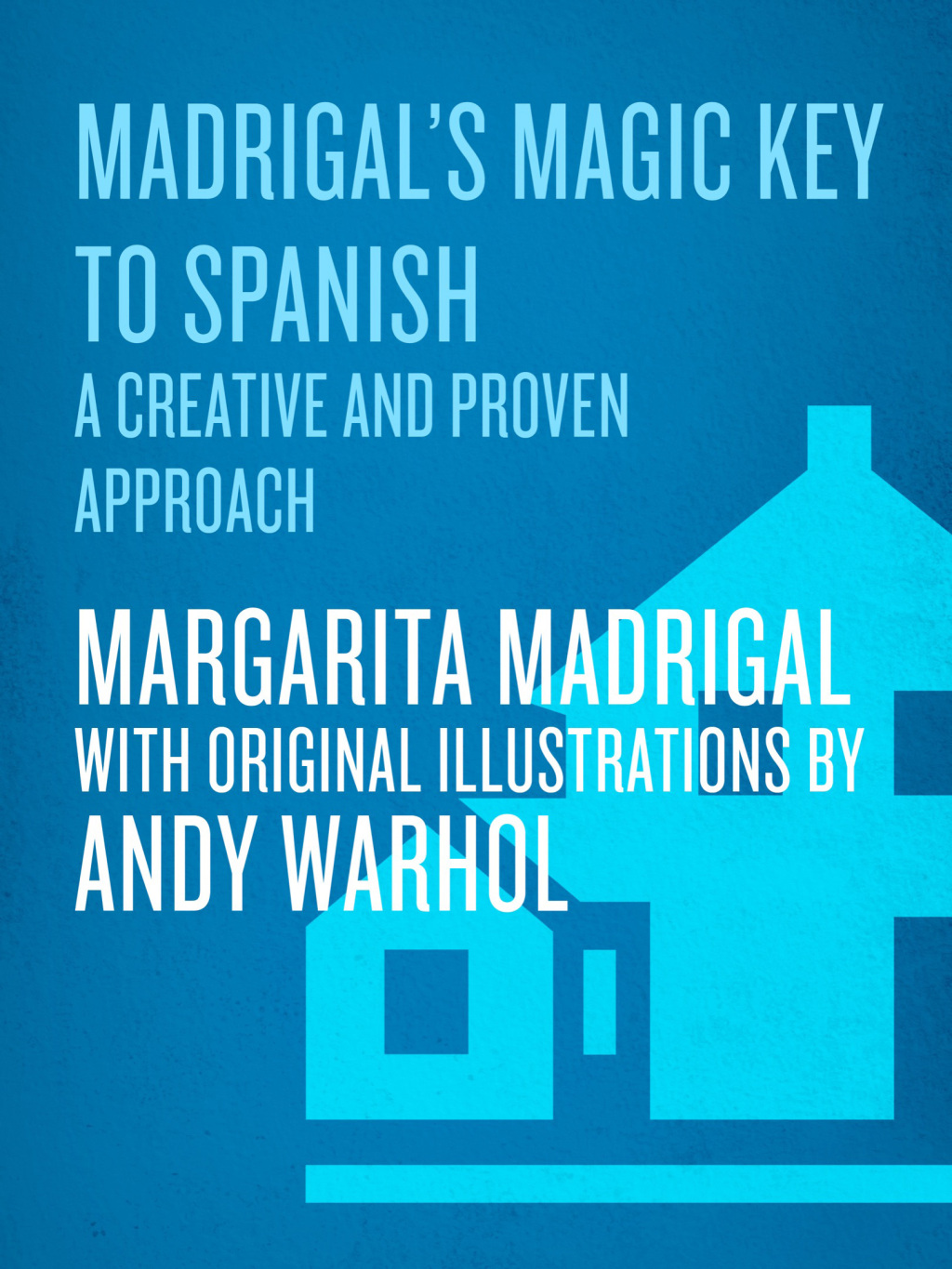 Reflowable Madrigal's Magic Key to Spanish; $17.75