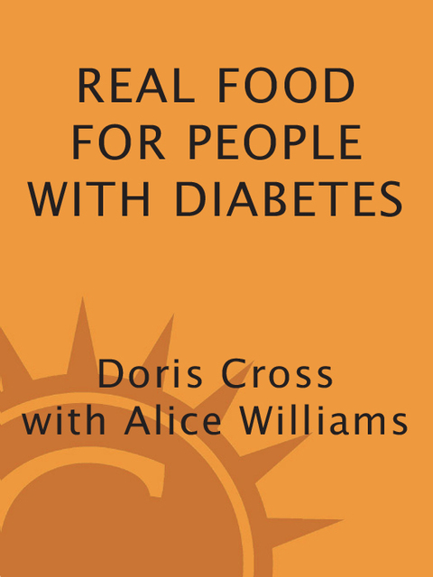 Cover image for book Real Food for People with Diabetes, Revised 2nd Edition