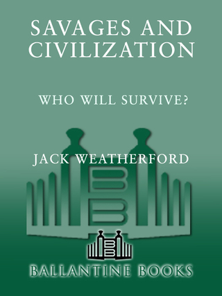 Savages and Civilization