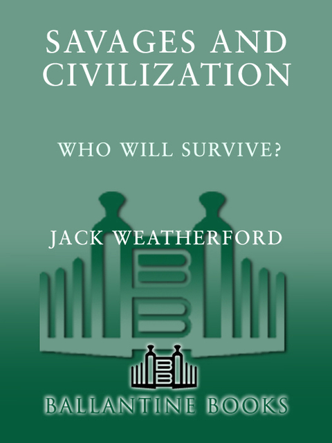 Cover image for book Savages and Civilization